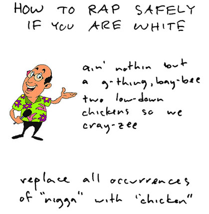 Comic: How to rap safely if you are white (Canter remix).