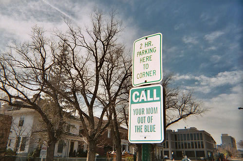 Road sign: Call your mom out of the blue.