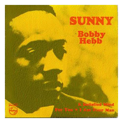 Cover of the single for Bobby Hebb's 'Sunny'.