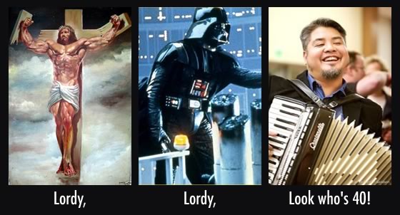 Lordy (Jesus as depicted by Boris Vallejo), Lordy (Lord Darth Vader), Look Who’s 40! (Joey deVilla)