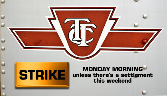 TTC: Strike Monday morning unless there’s a settlement