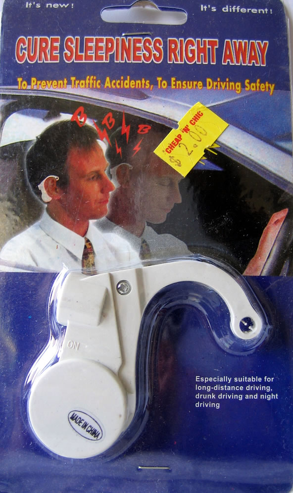 Sleep prevention device: “Especially suitable for long-distance driving, drunk driving and night driving.”