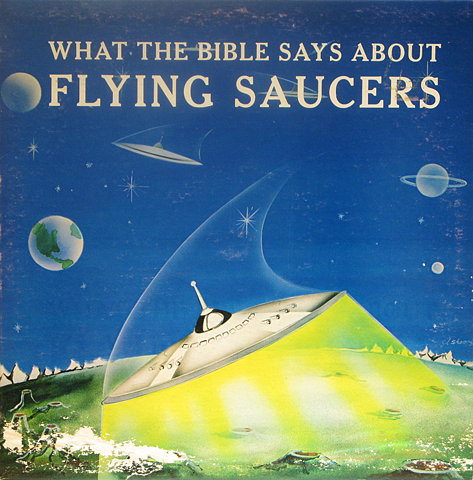 What the Bible Says About FLYING SAUCERS