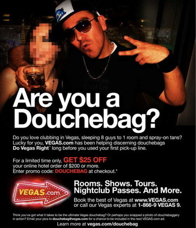 "Are you a douchebag?" promo at Vegas.com