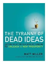 tyranny_of_dead_ideas