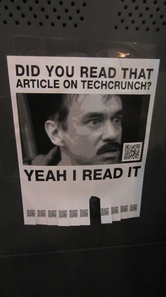 Poster: "Did you read that article on TechCrunch? Yeah I read it."