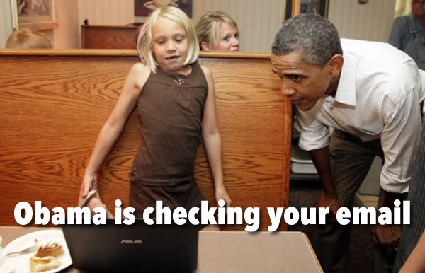 obama is checking your email