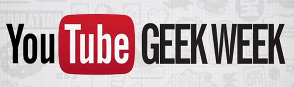 youtube geek week