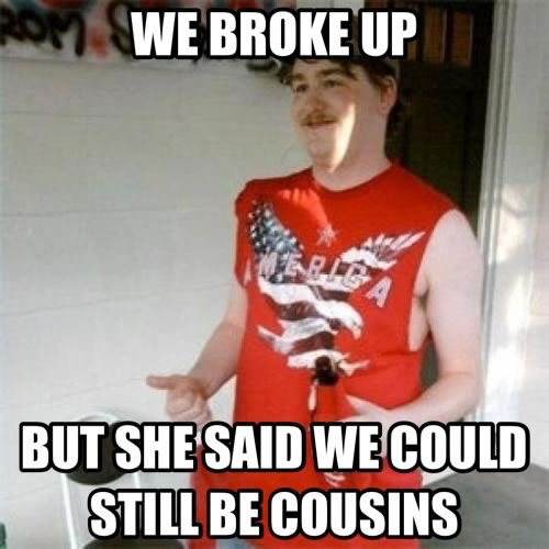 we can still be cousins