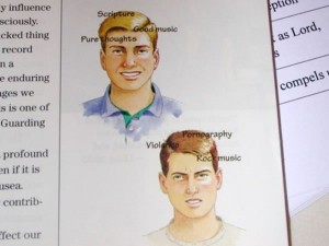 "Goofus and Gallant"-style picture in a Christian textbook: Gallant is smiling awkwardly with the words "Good music", "Scripture" and "Pure thoughts"; Goofus is frowning with the words "Rock music", "violence" and "pornography"