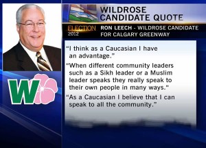 Still from CTV showing Ron leech's quote: "I think as a Caucasian I have an advantage. When different community leaders such as a Sikh leader or a Muslim leader speaks, they really speak to their own people in many ways. As a Caucasian I believe that I can speak to all the community."