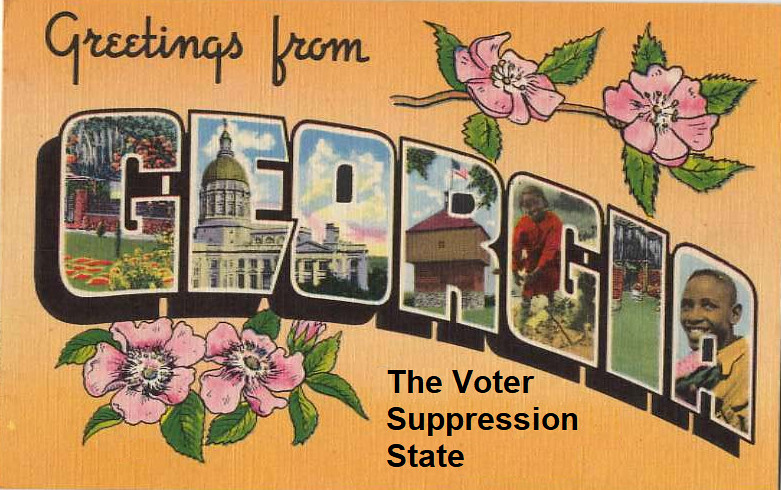 Postcard: “Greeting from Georgia - The voter suppression state”